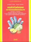 NUTRIZIONE ORTOMOLECOLARE  HOFFER ABRAHAM - WALKER MORTON RED EDIZIONI 1988