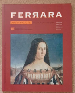 LIBRO FERRARA VOCI DI UNA CITTA' n.15 Dicembre 2001 CASSA DI RISPARMIO - Bild 1 von 6