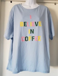New Ban.do T-Shirt Top Plus Size 3X Graphic Print I BELIEVE IN COFFEE Light Blue - Picture 1 of 8