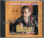 Hector Montemayor Si Se Te Ofrece Amor Cd New & Sealed Rancheras Tejano Norteno