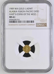 1909 WA AYPE, CALIFORNIA GOLD, HART'S COINS OF THE WEST 1/4DWT / NGC MS61 - Picture 1 of 4