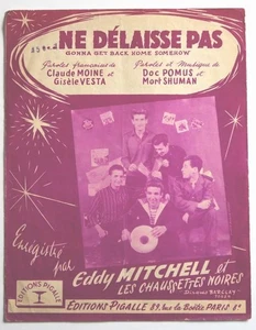 Partitur Vintage Noten EDDY MITCHELL: Ne Délaisse Pas * 60er Presley - Bild 1 von 1