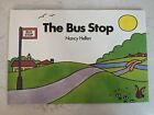 The bus stop by Nancy Hellen hardcover *excellent condition* 
