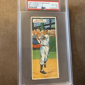 1955 Topps Bill Taylor/Billy O’Dell Doublehead PSA 4