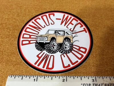 Adesivo decalque Broncos West 4WD Club Ford Bronco off road 4x4 década de 1970 - Imagem 1 de 2