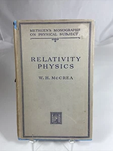 Relativity Physics W. H. McCrea 1947 Second Edition w/Diagrams Physical Subjects - Picture 1 of 14