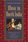 George E. Ruckert Music in North India (Mixed Media Product) Global Music Series