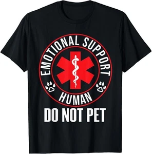 Emotional Support Human Do Not Pet - Service Dog Love Humor T-Shirt Hoodie - Picture 1 of 15