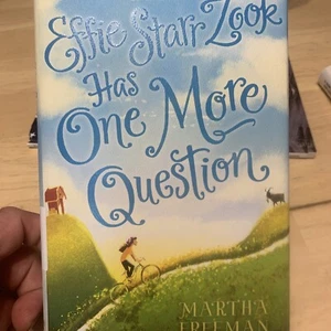 Effie Starr Zook Has One More Question by Martha Freeman (2017, Hardcover) - Picture 1 of 8