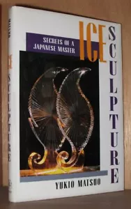 Ice Carving Japanese Chef ICE SCUPTURE Wedding Event Parties Yukio Matsuo Edible - Imagen 1 de 1