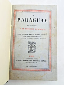 PARAGUAY / Von Dr. E. de Bourgade La Dardye / 1889 (Große Faltkarte - Bild 1 von 18
