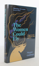 Megan Giddings - The Women Could Fly - Signed & Numbered with Sprayed edges 1st