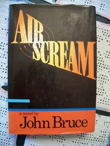 Air Scream (John Bruce, 1978 1st US Edition HCDJ) - Picture 1 of 12