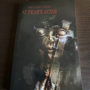 At Fear's Altar by Richard Gavin (2012, Trade Paperback) - Picture 1 of 2