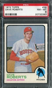 1973 Topps #39 Dave Roberts PSA 8 NM-MT - Picture 1 of 2