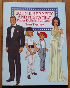 JOHN F. KENNEDY AND HIS FAMILY Paper Dolls in Full Color Tom Tierney - Imagen 1 de 1