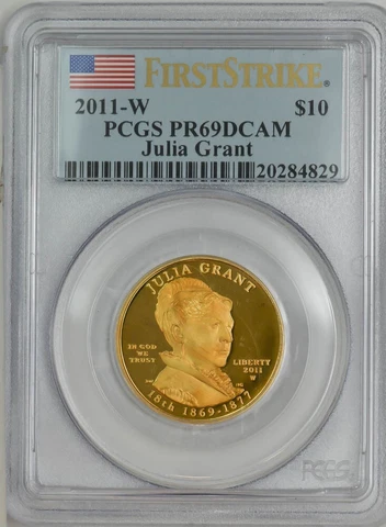 2011-W $10 Julia Grant First Strike Spouse Gold PR69 DCAM PCGS 924195-1 Cover