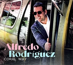 Alfredo Rodríguez - Coral Way CD 2023 Mack Avenue Digipak Latin Cubano VG+ - Foto 1 di 10