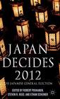 Japan Decides 2012: The Japanese General Election. Pekkanen, Reed, Scheiner<|