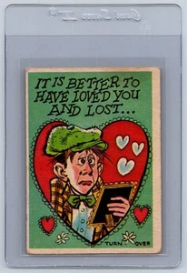 1959 Topps Funny Valentines #41 It is Better to Have Loved You and Lost - Picture 1 of 2