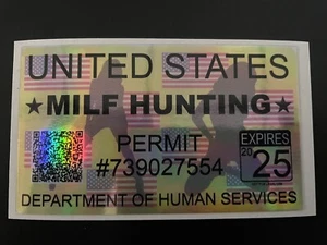 MILF CAZA Permiso Calcomanía Vinilo Holográfico Sexy Divertido Jdm Mamás Solteras Broma - Imagen 1 de 6