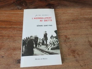 L'AGENOUILLEMENT AU GHETTO  - GERARD SANT PAUL - Picture 1 of 2