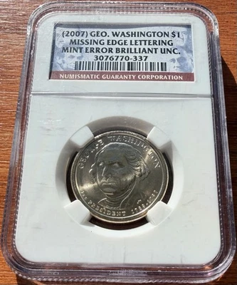 2007 George Washington Dollar $1 Missing Edge Lettering NGC MS BU Mint Error - Image 1 of 2