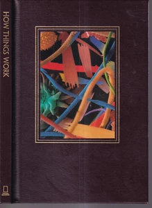 HOW THINGS WORK: EVERYDAY TECHNOLOGY EXPLAINED by John Langone (2006 HC){E10} - Foto 1 di 1