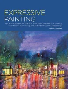 Expressive Painting - Walter foster *FREE P&P* - Picture 1 of 1