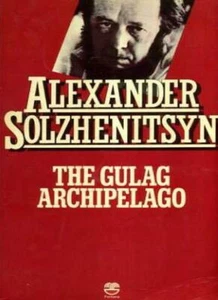 The Gulag Archipelago, 1918-1956 (Part 1)-Alexander Solzhenitsyn,T ..006336426 - Picture 1 of 1