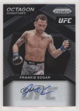 2021 Panini Prizm UFC Octagon Signatures Frankie Edgar #OS-FED Auto