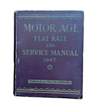 Chilton 1947 Motor Age Flat Rate and Service Manual Hardcover Book