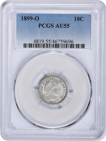 1899-O Barber Silver Dime AU55 PCGS Cover
