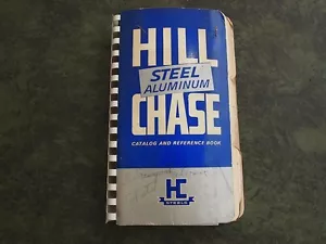 HILL CHASE STEEL & ALUMINUM REFERENCE & CATALOG 1964 BOOK DETAILED INFO. W@W - Picture 1 of 1
