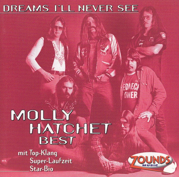 CD Molly Hatchet Best - Dreams Ill Never See Zounds - Bild 1 von 1