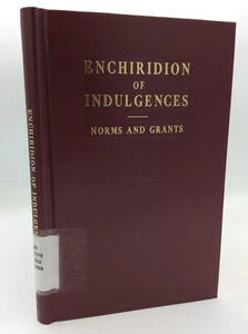 ENCHIRIDION OF INDULGENCES - 1969 - Catholic prayers - William T. Barry trans. - Imagen 1 de 6