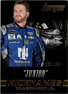 2016 Panini Torque Nicknames Gold #2 Dale Earnhardt Jr. /199