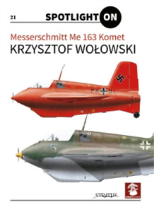 Krzysztof Wołowski Messerschmitt Me 163 Komet (Hardback) (UK IMPORT)