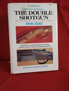THE DOUBLE SHOTGUN  Don Zutz 1998 Printing - Bild 1 von 8