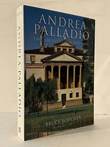 Andrea Palladio Architect in His Time Bruce Boucher HC - Picture 1 of 2