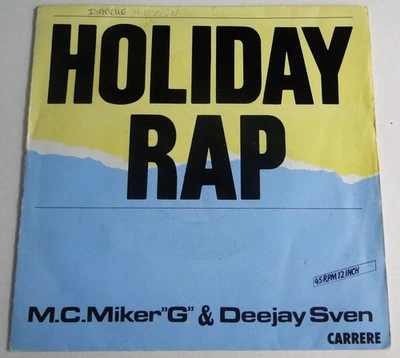 SP 45 Tours - M.C. MIKER G & DEEJAY SVEN - HOLIDAY RAP -1986 - CARRERE 14066 - Photo 1/2