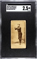 1887-1890 Old Judge N172 #398-3 Ben Sanders SGC 2.5 Phila Philadelphia Rare Pose