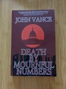 DEATH BY MOURNFUL NUMBERS By John Vance SIGNED COPY - Picture 1 of 3