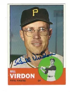 Signierte BILL VIRDON 1963 Topps Pittsburgh Pirates Autogrammkarte #55 - COA - Bild 1 von 1