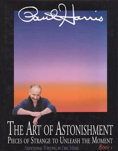 Paul Harris, Eric Mead / The Art of Astonishment Book I 2002 Magic - Picture 1 of 1