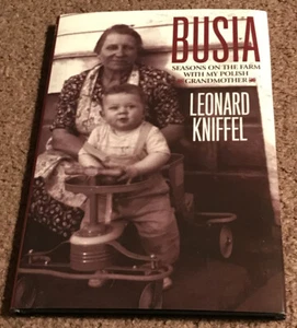 SIGNED Busia by Leonard Kniffel Autographed Book Polish Grandmother RARE - Picture 1 of 9