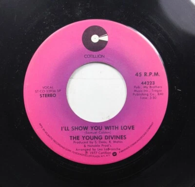 Hear! Northern Soul 45 Young Divines - Ill Show You With Love / Deep In Your Hea - Image 1 of 2