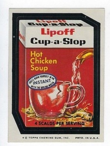 1974 Topps Wacky Packages 8th Series 8 LIPOFF CUP-A-SLOP nm