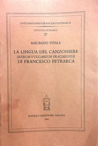LA LINGUA DEL CANZONIERE (RERUM VULGARIUM FRAGMENTA) DI FRANCESCO PETRARCA - Imagen 1 de 1