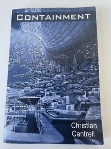 Containment By Christian Cantrell, Paperback - Picture 1 of 6